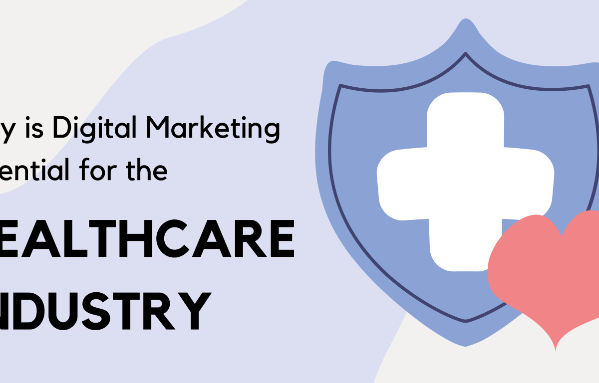Digital Marketing for Healthcare Industry