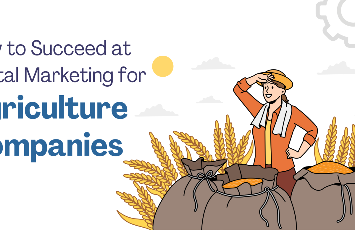 Digital Marketing for Agriculture Industry