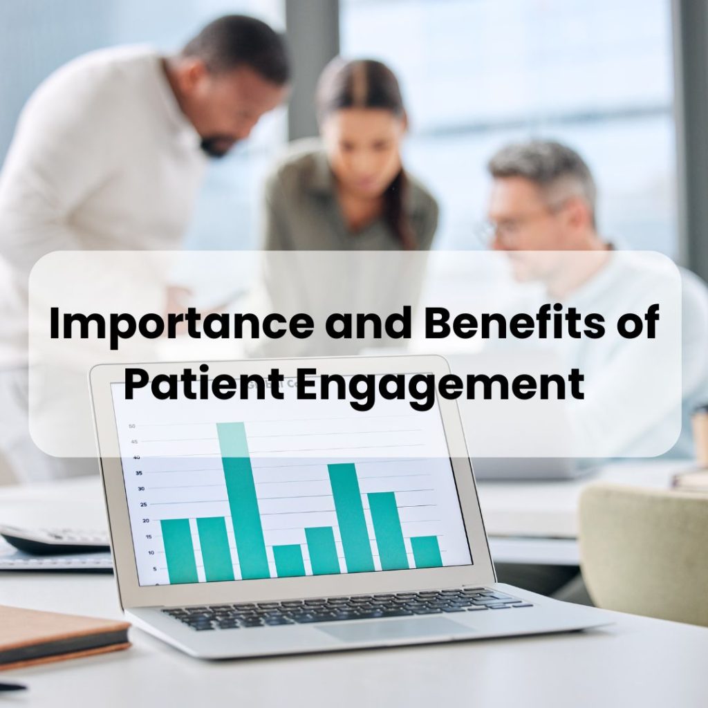 importance of patient engagement