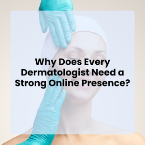 dermatologist marketing